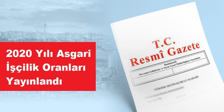 Asgari İşçilik Oranları 2020 Güncelleme ve Önemi