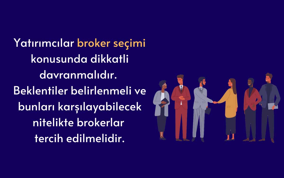 Doğru Broker Seçimi için İpuçları