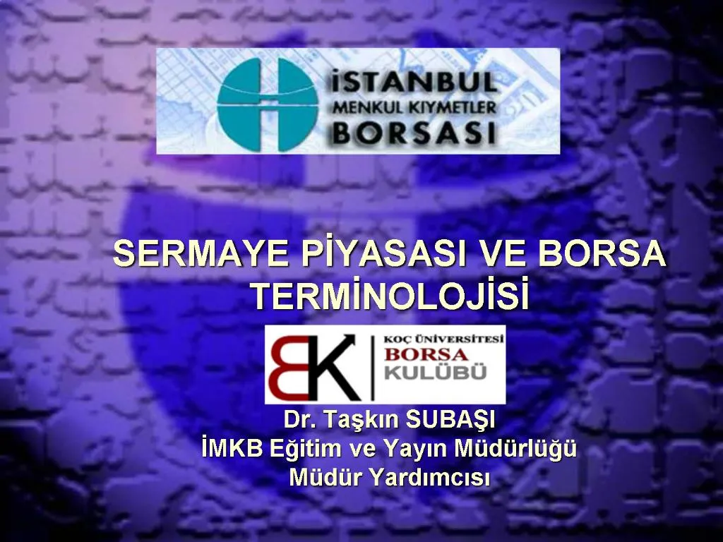 Borsa 101: Yeni Başlayanların Bilmesi Gereken Anahtar Terimler