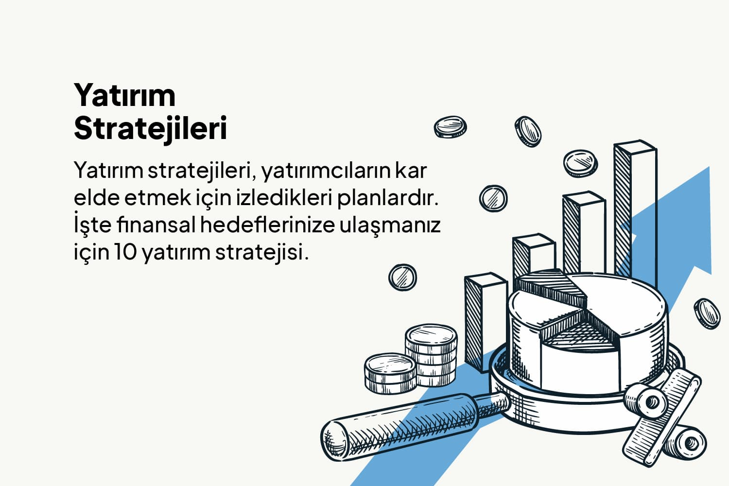 Başarılı Yatırım Stratejileri için En İyi Yöntemler